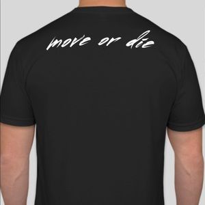 Men’s Graphic T-Shirt “Move or Die”